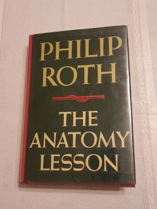 1983 Philip Roth - " The Anatomy Lesson ",  1st Edition Hardcover