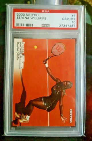 2003 Netpro Tennis 1 Serena Williams Rc Rookie Psa 10 Hof 23 Grand Slams Legend