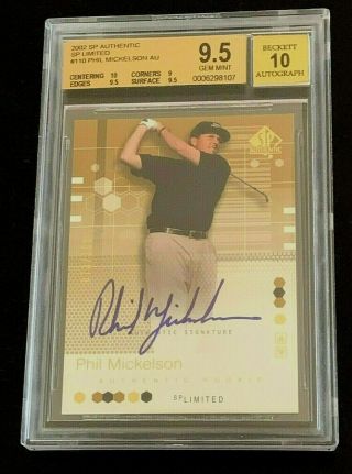 2002 Sp Authentic Sp Limited Phil Mickelson Autograph Bgs 9.  5/10 Low Pop 73/100