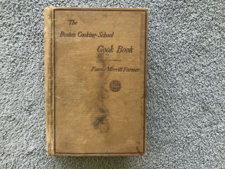 The Boston Cooking School Cook Book Fannie Merritt Farmer 1928 Hc