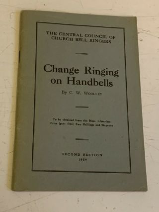Change Ringing On Handbells 1959 Central Council Church Bell Ringer Campanology