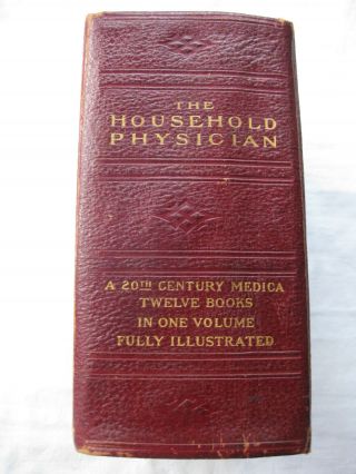 1919 Huge Book The Household Physician A 20th Century Medica Illustrated