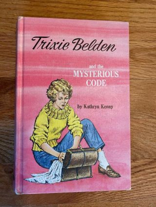 Trixie Belden And The Mysterious Code Kathryn Kenny Hardcover Whitman 1966