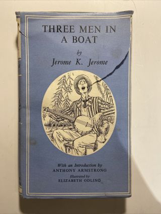 Three Men In A Boat By Jerome K Jerome 1957
