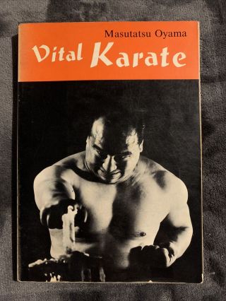 Vital Karate Masutatsu Oyama Paperback Book