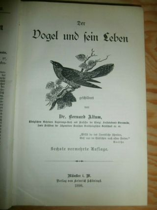 Der Vogel Und Sein Leben,  1898,  Münster,  Ornithologie,  Vogelkunde