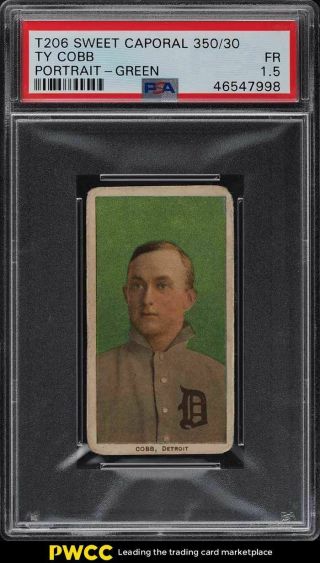 1909 - 11 T206 Ty Cobb Green Portrait Psa 1.  5 Fr
