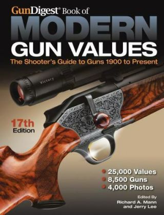 Gun Digest Book Of Modern Gun Values: The Shooter 