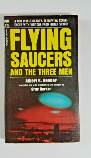 Flying Saucers And The Three Men By Albert Bender 1968 Paperback Library 1st