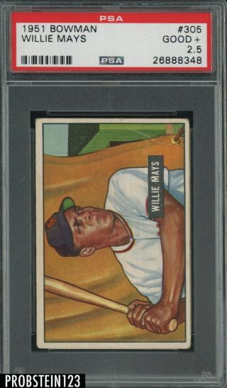 1951 Bowman 305 Willie Mays Giants True Rookie Rc Hof Psa 2.  5 " Iconic Card "