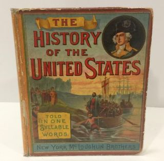 Rare Vtg 1884 Childs Patriotic Book: The History Of The United States/mcloughlin