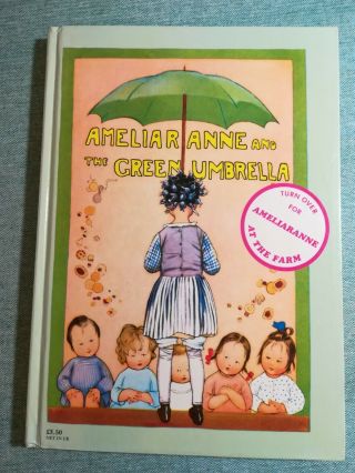 1980 Ameliaranne And The Green Umbrella & At The Farm / Constance Heward