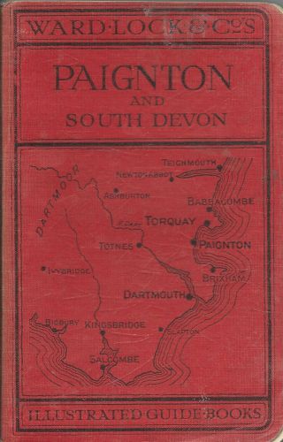 Ward Lock Red Guide - Paignton And South Devon - 1929/30 - 13th Edition Revised