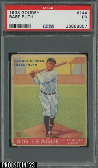 1933 Goudey 144 Babe Ruth York Yankees Hof Psa 1 Poor " Looks Undergraded "