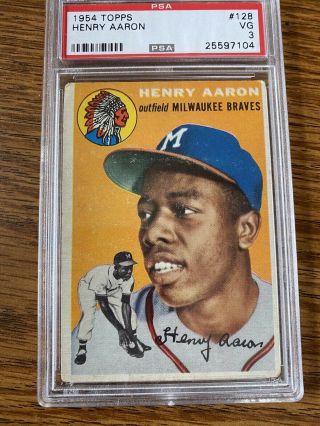 1954 Topps 128 Henry Hank Aaron Braves Rc Rookie Psa 3 Great Investment 3.  5?