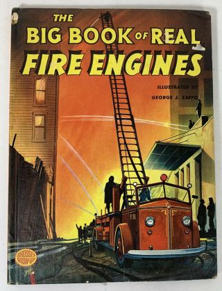 The Big Book Of Real Fire Engines George Zaffro 1977