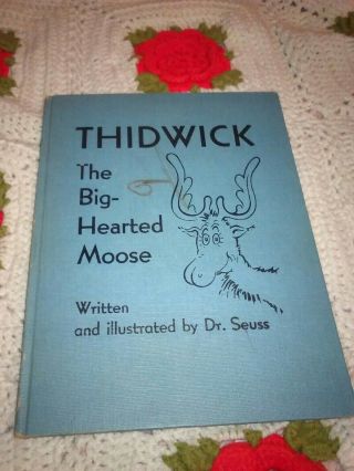 Thidwick The Big Hearted Moose 1948 Book By Dr.  Suess