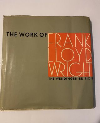 The Work Of Frank Lloyd Wright : The Wendingen Edition (1965,  Hardcover)