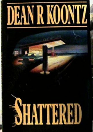 Shattered By Koontz,  Dean Hardback Book The Fast