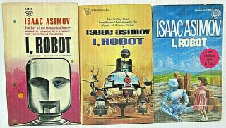 3 Isaac Asimov I Robot Sc Signet 3rd 1961 Fawcett Crest 1970 Ballantine 5th 1985