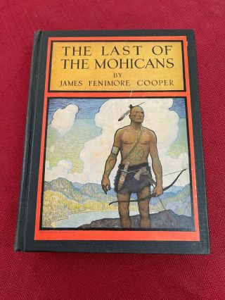 1937 - The Last Of The Mohicans - James Fenimore Cooper - Hardcover