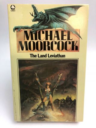 The Land Leviathan Michael Moorcock Orbit Fantasy Science Fiction Adventure