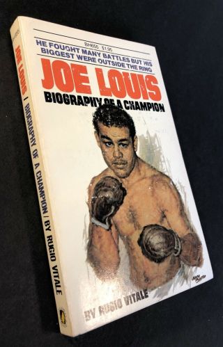 1979 Paperback Joe Louis Biography Of A Champion Signed By Author Rugio Vitale