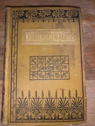 Antique Victorian Book Children Of The Abbey By Regina Maria Roche