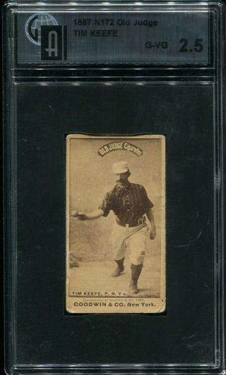 1887 N172 Old Judge Tim Keefe Right Hand Out At Waist Hof Gai 2.  5 (sgc Psa)
