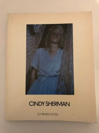 Sherman - Cindy Sherman (haus Am Waldsee) Fotografie Schirmer/mosel München 1982