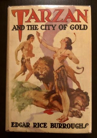 Edgar Rice Burroughs,  Tarzan And The City Of Gold (c1933) Early G&d Reprint W/dj