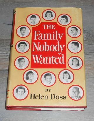 The Family Nobody Wanted By Helen Doss Hc & Dj 1955