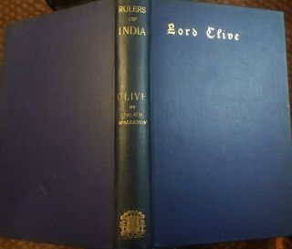 Rulers Of India,  Lord Clive,  Col.  G.  B.  Malleson,  1893,  Oxford,  Near Fine Small