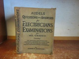 Old Audels Questions / Answers For Electricians Examinations Book Electric Wire