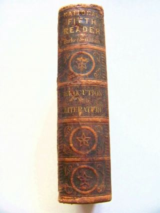 1860 Edition The National Fifth Reader: Treatise On Elocution - Reading & More