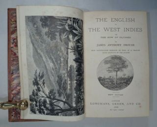 1888 English In The West Indies Ulysses Froude Victorian British Empire Plates