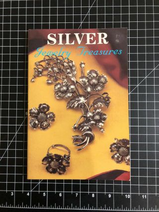 Silver Jewelry Treasures By Nancy N.  Schiffer