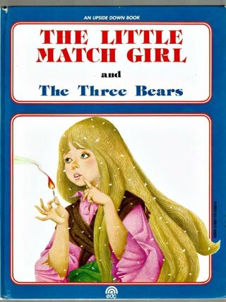 The Little Match Girl And The Three Bears 2 In 1 Book 1st Edition