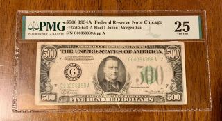 1934 $500 Five Hundred Dollar Bill Series A - Pmg Grade 25 Very Fine