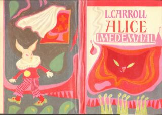 Alice In Wonderland By Lewis Carroll Estonian Illustrated Book 1st Edition 1971