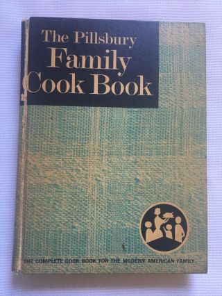 Vintage 1963 First Edition The Pillsbury Family Cook Book Modern American Family