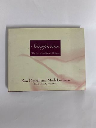 Satisfaction Signed By Kim Cattrall / Mark Levinson