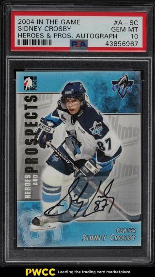2004 In The Game Heroes Prospects Sidney Crosby Rookie Rc Auto A - Sc Psa 10