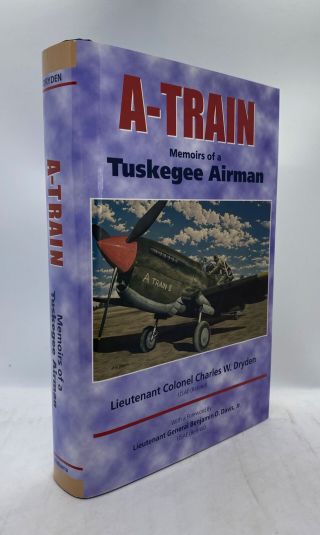 Lt Col Charles W Dryden / A - Train Memoirs Of A Tuskegee Airman Signed 2002