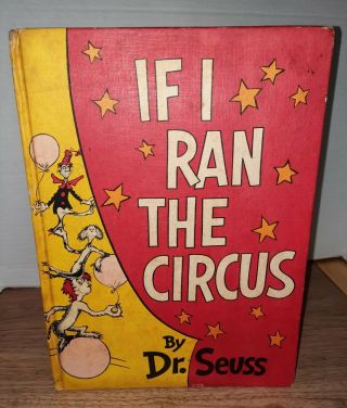 If I Ran The Circus By Dr.  Seuss Vintage Hardcover Book Random House 1956