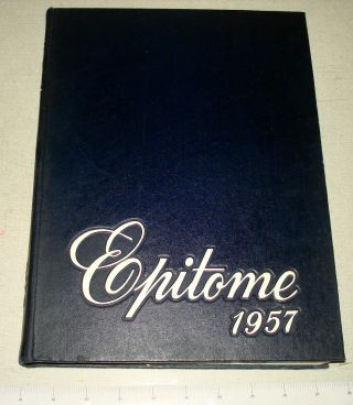 1957 Epitome Lehigh University Bethlehem Pa Yearbook Hb