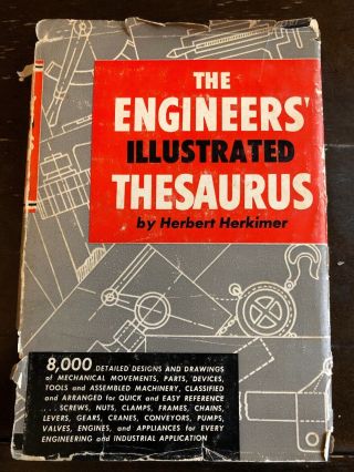 The Engineers’ Illustrated Thesaurus 1952 By Herbert Herkimer