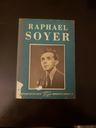 Raphael Soyer: American Artists Group Monogram Number 1946 Hardcover