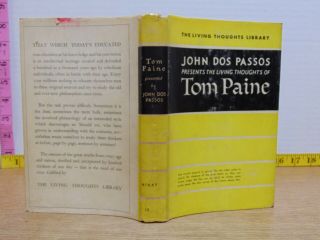The Living Thoughts Of Thomas Paine Presented By John Dos Passos 1940 Hardcover
