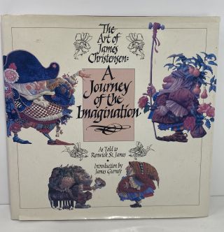 The Art Of James Christensen: A Journey Of The Imagination First Edition 1994